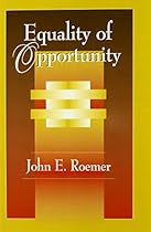 Equality of Opportunity Equality of Opportunity