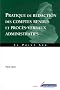 Pratique de r�daction des comptes rendus et proc�s-verbaux administratifs