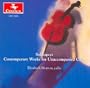 Soliloquy - Contemporary Works for Unaccompanied Cello