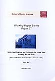 Skills, qualiications and training in the Italian steel industry : a case study