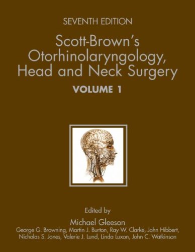 Scott-Brown's Otorhinolaryngology: Head and Neck Surgery cd-rom