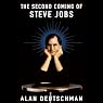 The Second Coming of Steve Jobs