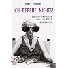 Ich bereue nichts!: Das au�ergew�hniche Leben der Peggy Guggenheim: Das au�ergew�hnliche Leben der Peggy Guggenheim