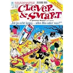 Clever und Smart Nr. 205: Ist ja echt krass - alles Bio oder was? (Clever und Smart)