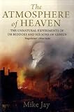 The Atmosphere of Heaven by Mike Jay