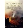 The Atmosphere of Heaven: The Unnatural Experiments of Dr Beddoes and His Sons of Genius