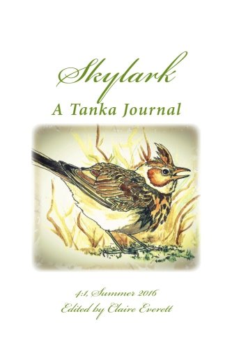 Skylark: A Tanka Journal (Volume 7)