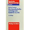 Die Gesellschaftsvertr�ge der GmbH u. Co KG