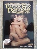 The Pictorial Guide to Tantric Sex Positions