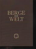 Produkt-Bild: Berge der Welt 1954,Das Buch der Forscher und Bergsteiger, Nymphenburger, 224 Seiten, Ganzleinen ohne Schutzumschlag,