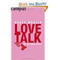 Love Talk: Der neue Knigge f�r zwei