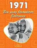 1971: Ein ganz besonderer Jahrgang