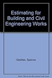 Estimating for building and civil engineering works