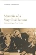 Memoirs of a Very Civil Servant: Mackenzie King to Pierre Trudeau Memoirs of a Very Civil Servant: Mackenzie King to Pierre Trudeau