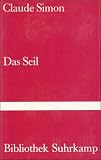 Das Seil (Bibliothek Suhrkamp)