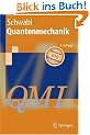 Quantenmechanik (QM I): Eine Einf�hrung (Springer-Lehrbuch)