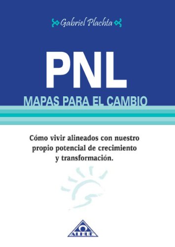 PNL (Caminos De Transformacion) (Spanish Edition)