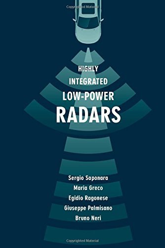 Highly Integrated Low-Power Radars (Artech House Radar Series) by Sergio Saponara (2014-05-31)