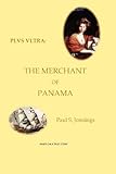PLVS VLTRA: The Merchant of Panama