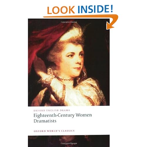 Eighteenth-Century Women Dramatists (Oxford World's Classics)