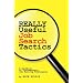 Rick Gillis: Really Useful Job Search Tactics: A Handbook of Contemporary Job Hunting Techniques