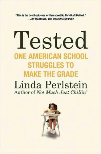 Tested: One American School Struggles to Make the Grade Tested
