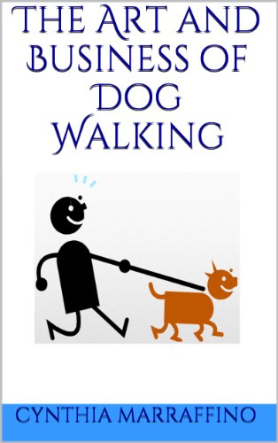The Art and Business of Dog Walking