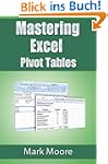 Mastering Excel: Pivot Tables