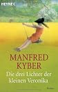 Die drei Lichter der kleinen Veronika