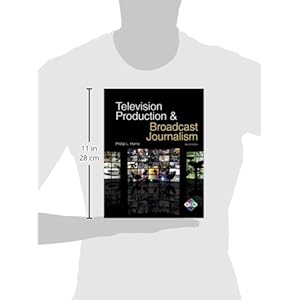 Television Production & Broadcast Journalism