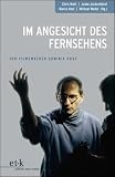 Produkt-Bild: Im Angesicht des Fernsehens: Der Filmemacher Dominik Graf