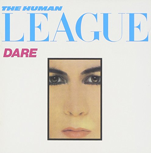 Dare / Love & Dancing Human League