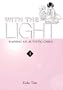 With the Light: Raising an Autistic Child, Vol. 3