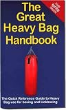 The Great Heavy Bag Handbook