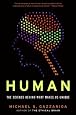 Human: The Science Behind What Makes Us Unique