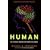 Human: The Science Behind What Makes Us Unique