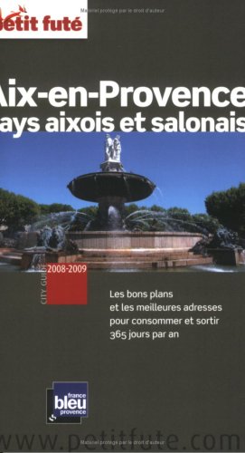 City Travel Guides Discounted  Livres : Le Petit Futé Aix-en-Provence