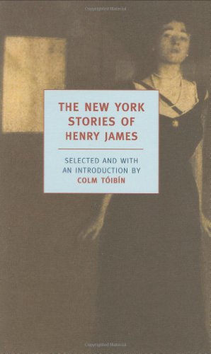 the new york stories of henry james new york review books classics