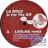 In for the Kill (Lifelike Remix) [Vinyl]