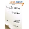 Free Software, Free Society: Selected Essays of Richard M. Stallman