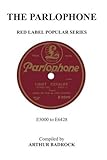 The Parlophone red label popular series, E5000 - E6428
