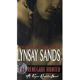 The Renegade Hunter: A Rogue Hunter Novel (Argeneau Rogue Hunter 3) (Mass Market Paperback)