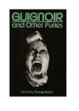 Guignor and Other Furies ( Noctulpa No. 5 - Horrors Head Press )