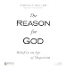 The Reason for God: Belief in an Age of Skepticism
