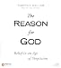 The Reason for God: Belief in an Age of Skepticism