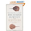 Survivors: The Animals and Plants that Time has Left Behind