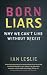 Born Liars: Why We Can't Live without Deceit at Amazon Books: 41QxHJJESRL._SL75_