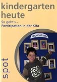 So geht's -  Partizipation in der Kita