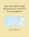 The 2010-2015 World Outlook for LAN/WAN Test Equipment