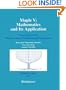 Maple V: Mathematics and Its Applications: Proceedings of the Maple Summer Workshop and Symposium, Rensselaer Polytechnic Institute, Troy, New York, August 9 - 13, 1994